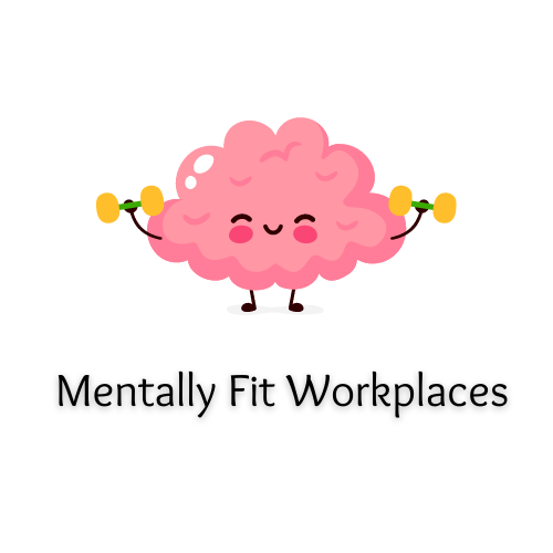Mentally Fit Workplaces
